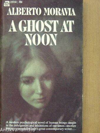 A Ghost at Noon