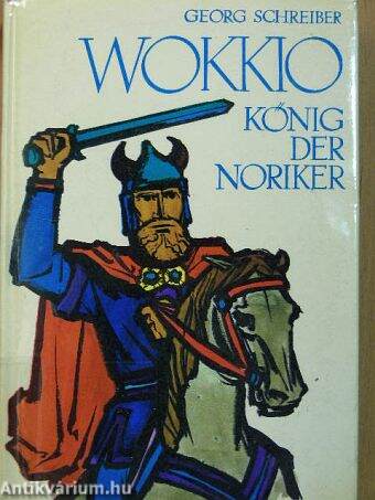 Wokkio, König der Noriker