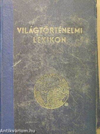 Világtörténelmi lexikon I-II.