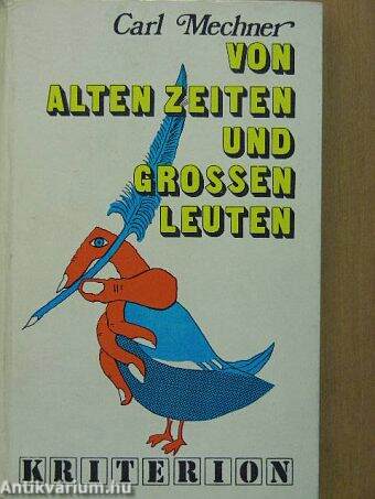 Von alten Zeiten und großen Leuten