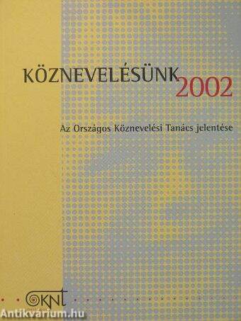 Köznevelésünk 2002