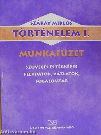 Történelem I. Munkafüzet