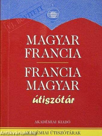 Magyar-francia/francia-magyar útiszótár