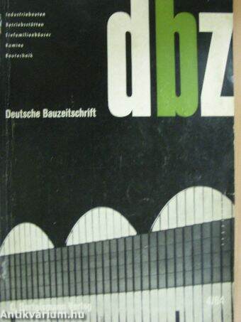 dbz - Deutsche Bauzeitschrift 4/1964