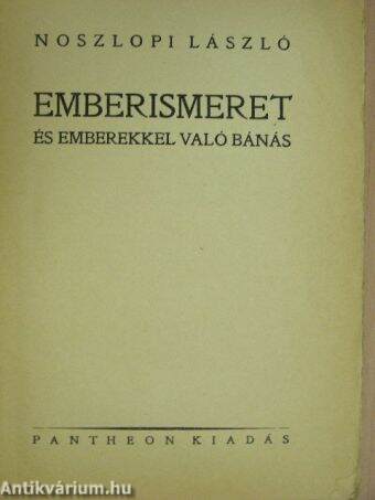 Emberismeret és emberekkel való bánás