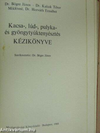 Kacsa-, lúd-, pulyka- és gyöngytyúktenyésztés kézikönyve