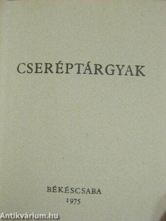 Cseréptárgyak (minikönyv)