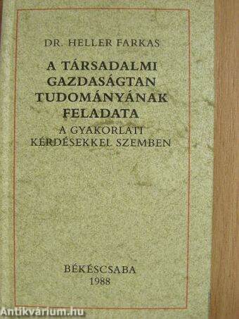 A társadalmi gazdaságtan tudományának feladata