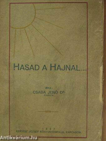 Hasad a hajnal...