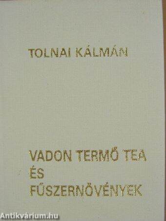 Vadon termő tea és fűszernövények (minikönyv) (számozott)