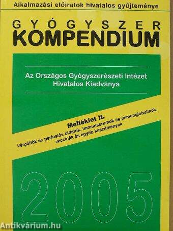 Gyógyszer kompendium 2005 Melléklet II.