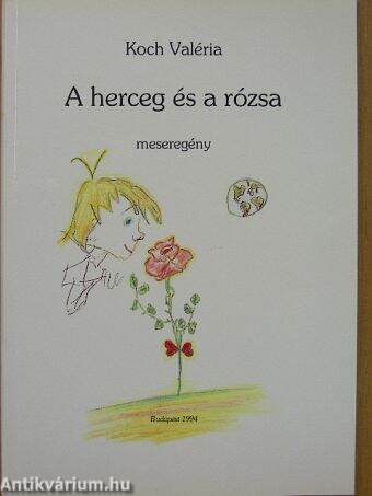 A herceg és a rózsa