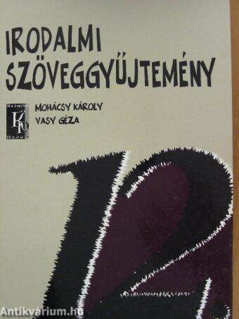 Irodalmi szöveggyűjtemény 12.