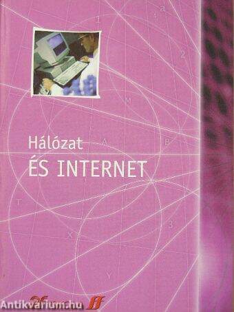 Hálózat és Internet