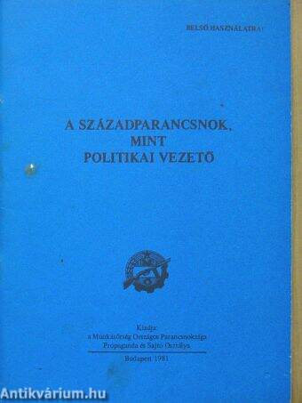 A századparancsnok, mint politikai vezető