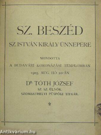 Sz. Beszéd Sz. István király ünnepére