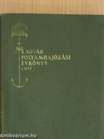 Magyar Folyamhajózási Évkönyv 1942