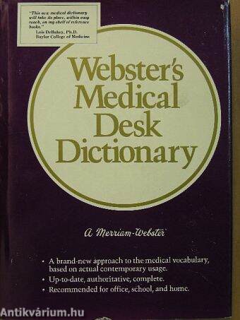 Webster's Medical Desk Dictionary