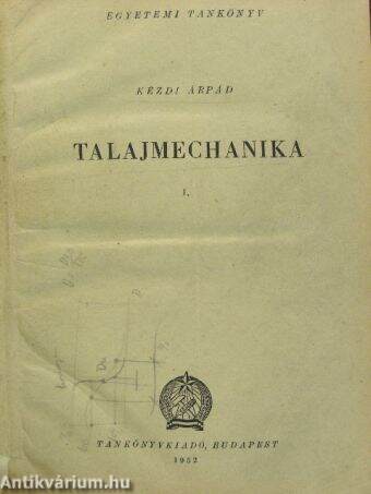 Talajmechanika I.