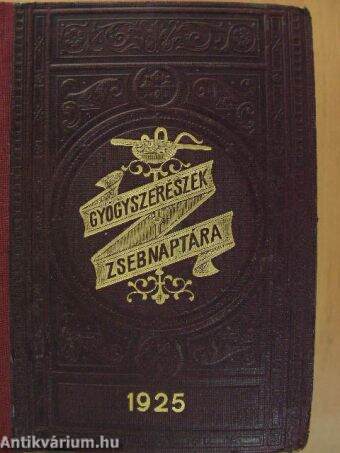 Gyógyszerészek zsebnaptára az 1925-ik évre