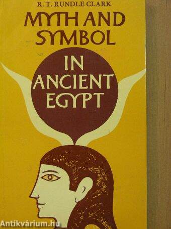 Myth and Symbol in ancient Egyipt