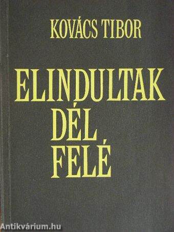 Elindultak dél felé