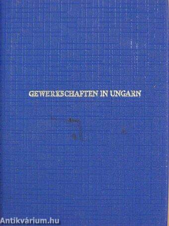 Gewerkschaften in Ungarn (minikönyv)