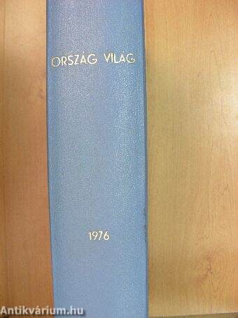 Ország Világ 1976. január-december