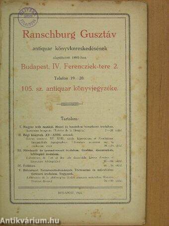 Ranschburg Gusztáv antiquar könyvkereskedésének 105. számú antiquar könyvkatalógusa
