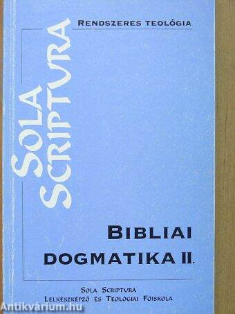 Bibliai dogmatika II.
