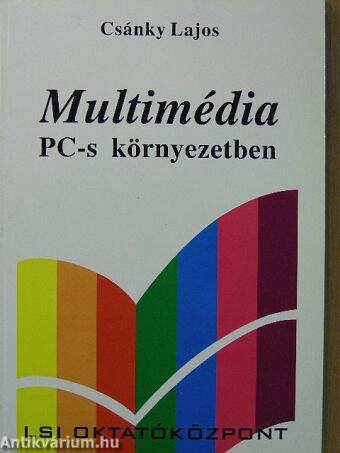 Multimédia PC-s környezetben