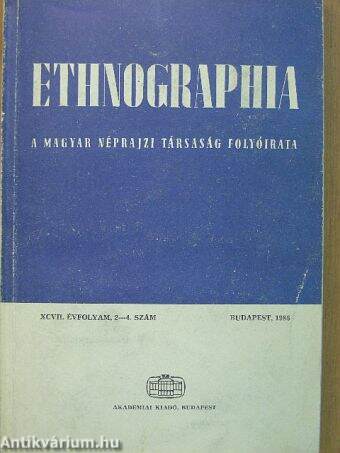 Ethnographia 1986/2-4.