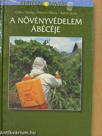 A növényvédelem ábécéje