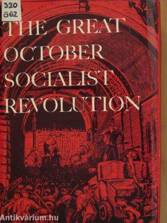 The Great October Socialist Revolution