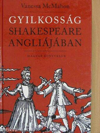 Gyilkosság Shakespeare Angliájában