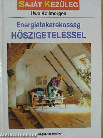 Energiatakarékosság hőszigeteléssel