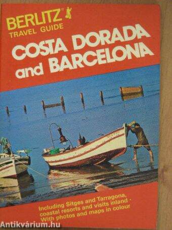 Costa Dorada and Barcelona