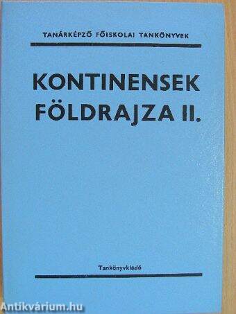 Kontinensek földrajza II.