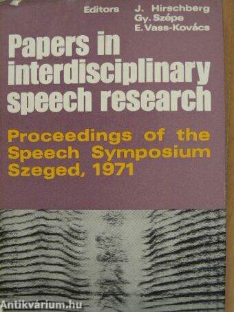 Papers in interdisciplinary speech research
