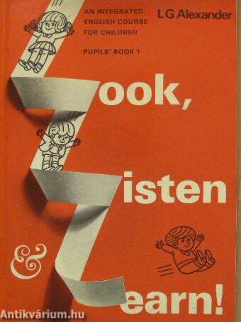 Look, Listen and Learn! - Pupils' Book 1