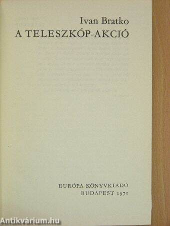 A Teleszkóp-akció