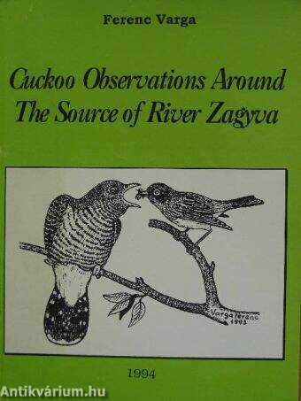 Cuckoo Observations Around The Source of River Zagyva