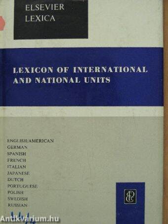 Elsevier's Lexicon of International and National Units