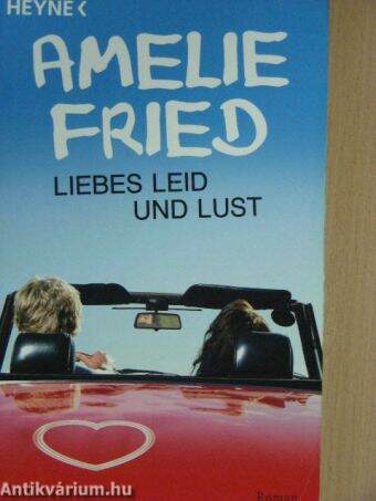 Liebes Leid und Lust