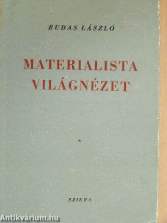 Materialista világnézet I.