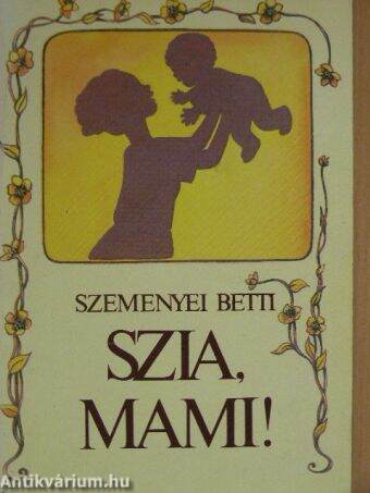 Szia, mami!