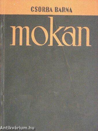 A mokan