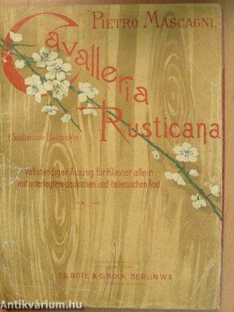 Cavalleria Rusticana (Sicilianische Bauernehre)