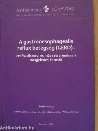 A gastrooesophagealis reflux betegség (GERD)