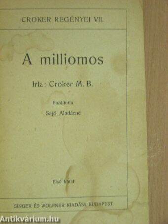 A milliomos I-III.